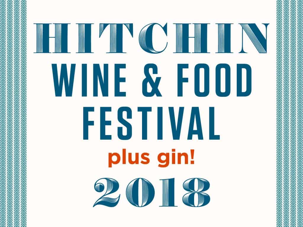Hitchin Wine & Food Festival 2018