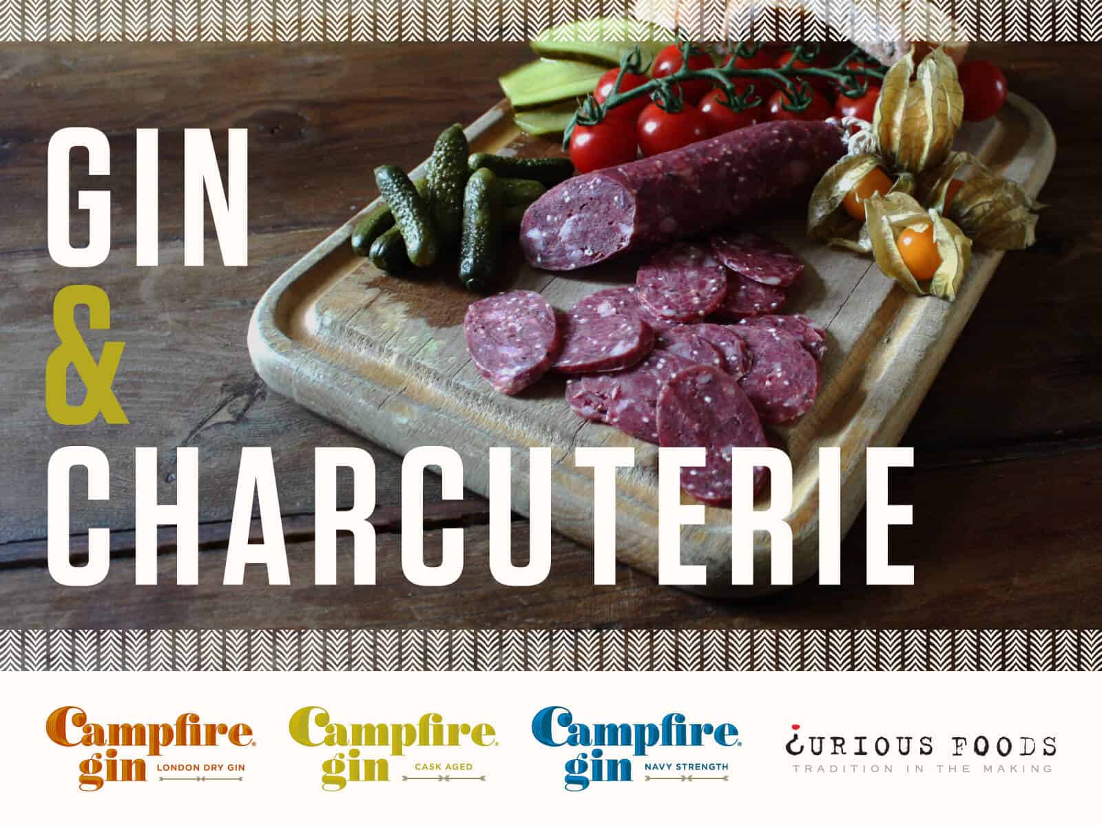 Campfire Gin & Curious Foods Charcuterie