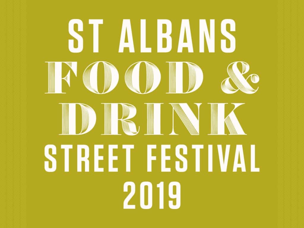St Albans Food & Drink Festival 2019