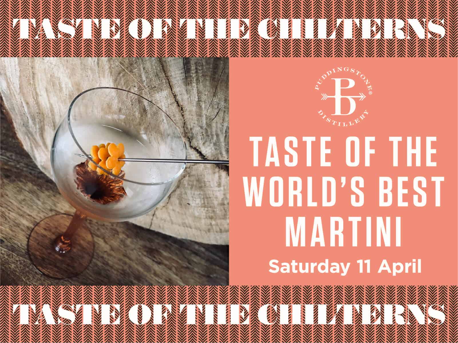 Taste of the Chilterns. Taste of the World's Best Martini at Puddingstone Distillery