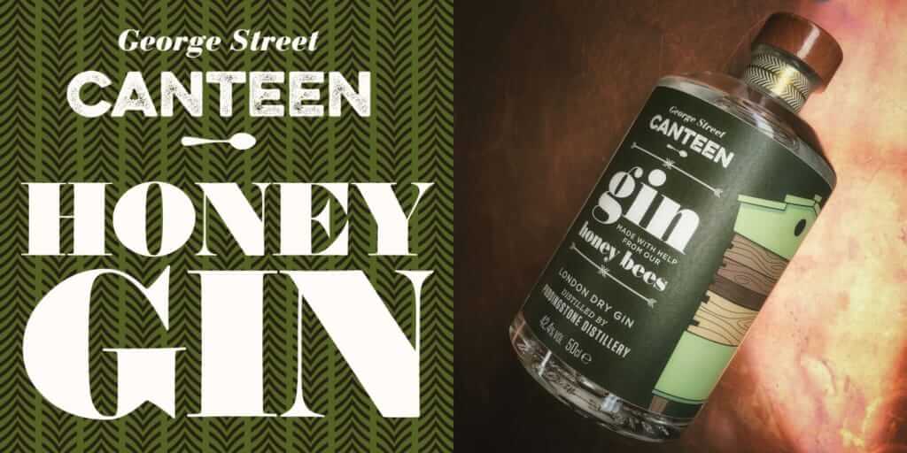Honey Gin collaboration with George Street Canteen St Albans and Puddingstone Distillery