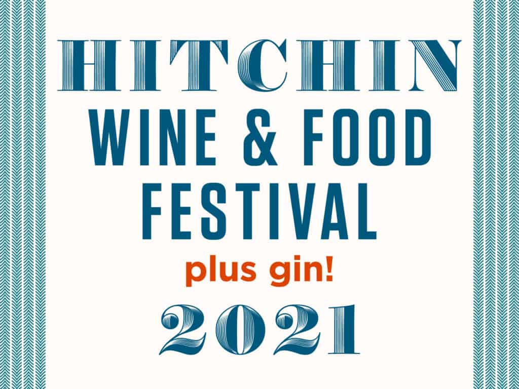 Hitchin Food & Wine Festival 2021