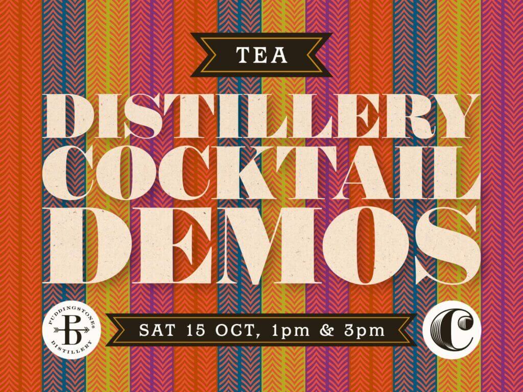 Distillery Cocktail Demos – tea