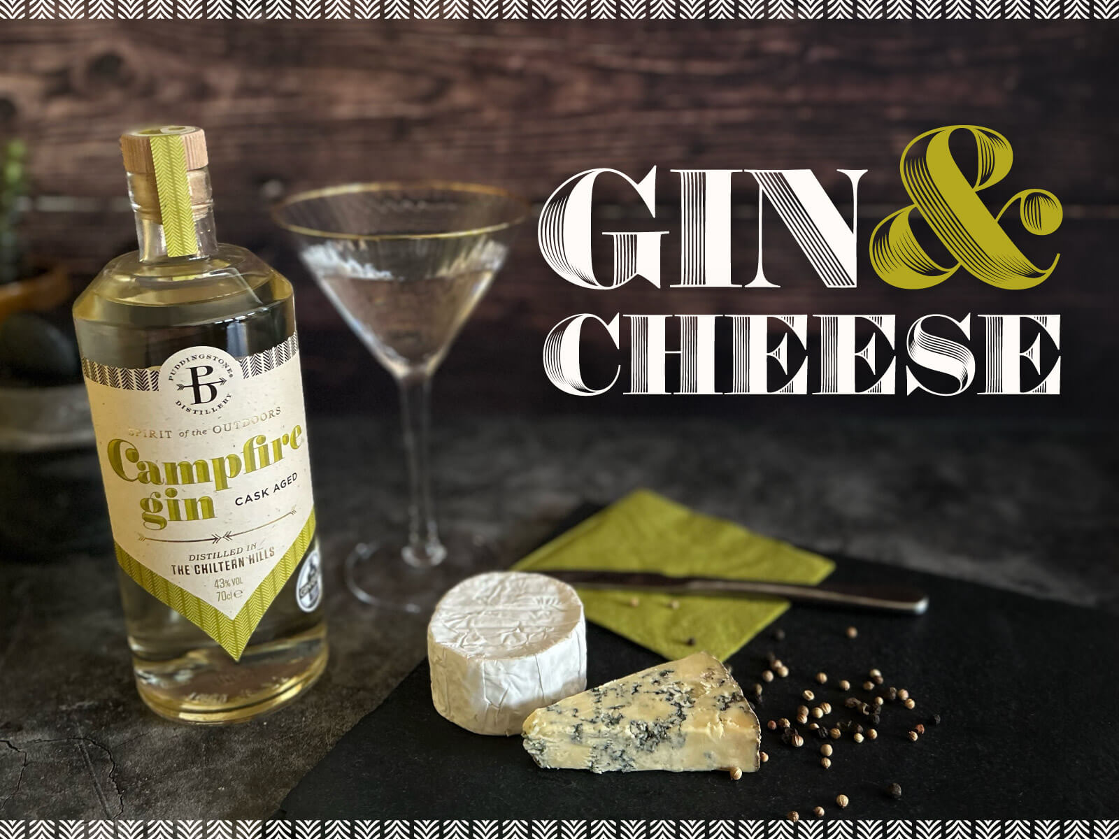 Campfire Gin and cheese pairing